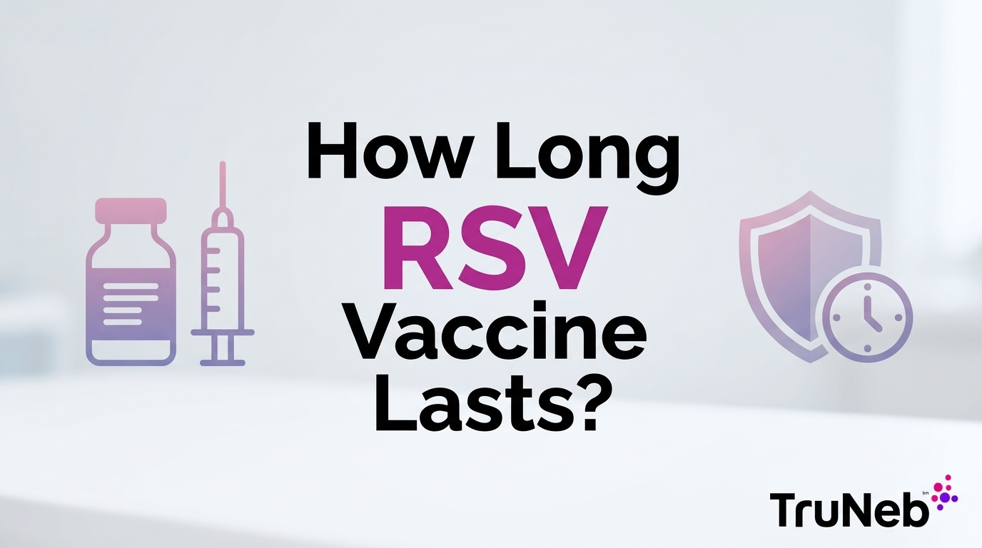 How Long Does RSV Vaccine Last?